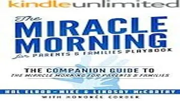 "The Miracle Morning" by Hal Elrod: A Transformative Self-Improvement Lifestyle