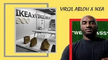 IKEA x Virgil Abloh - A Fusion of Utility and High Fashion