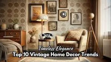 Vintage and Retro Decor: A Timeless Elegance