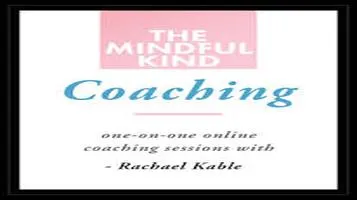 "The Mindful Kind" by Rachael Kable: A Journey Toward Self-Improvement and Lifestyle Transformation